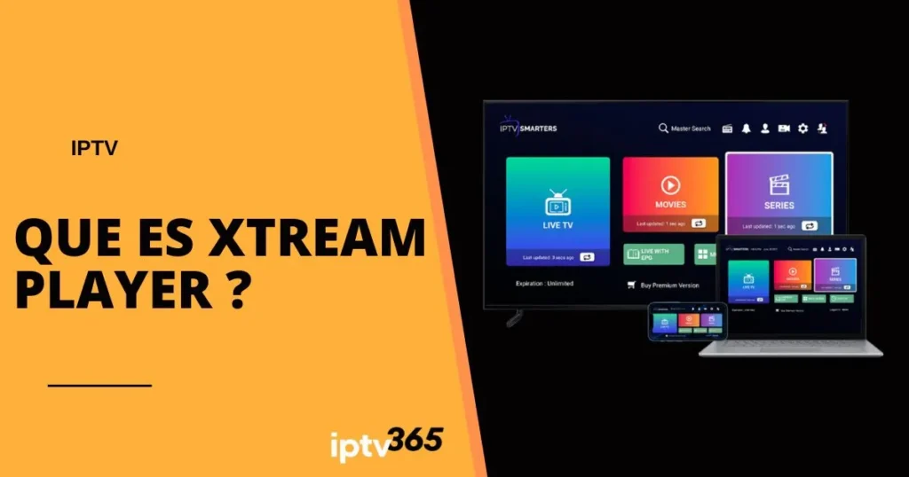 que es xtream player ?