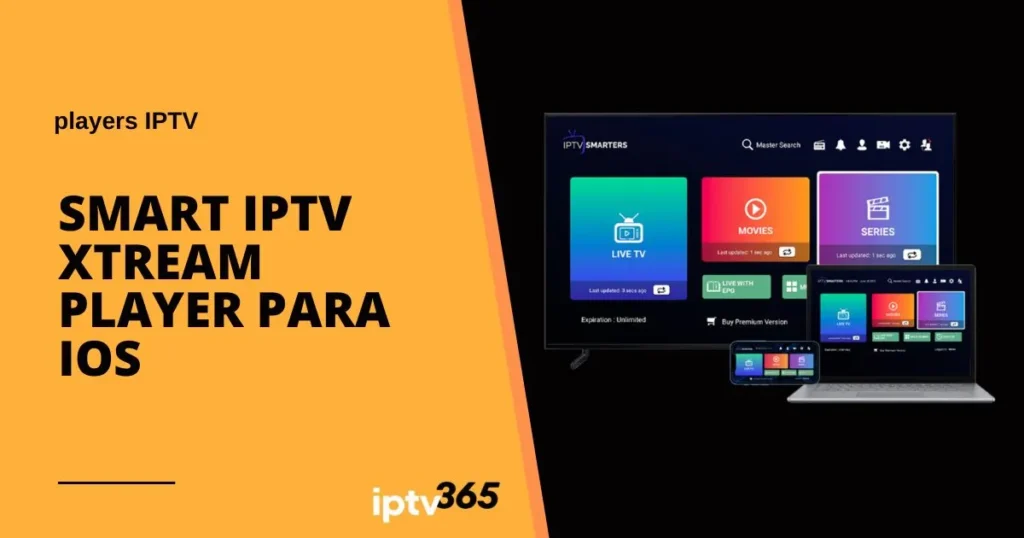 Smart IPTV Xtream Player para iOS