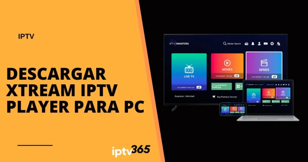 Descargar Xtream IPTV Player para PC