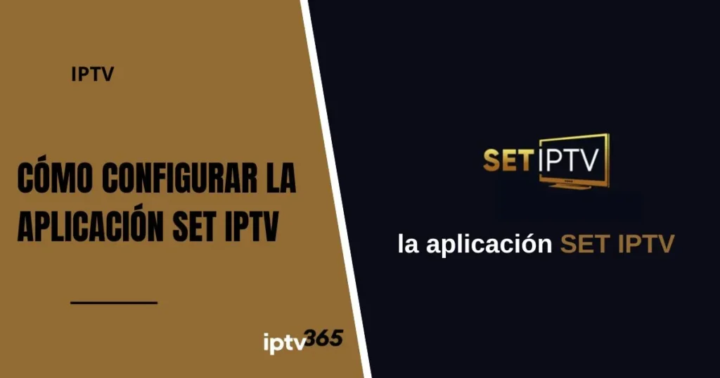 Cómo configurar la aplicación SET IPTV