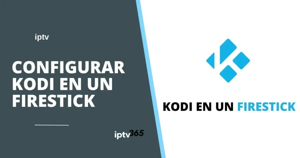 Configurar Kodi en un Firestick