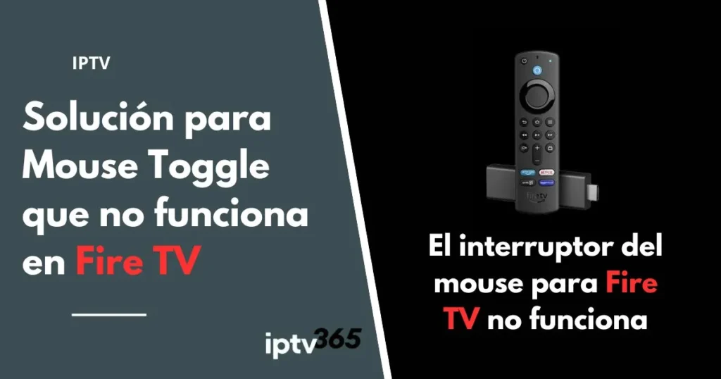 El interruptor del mouse para Fire TV no funciona